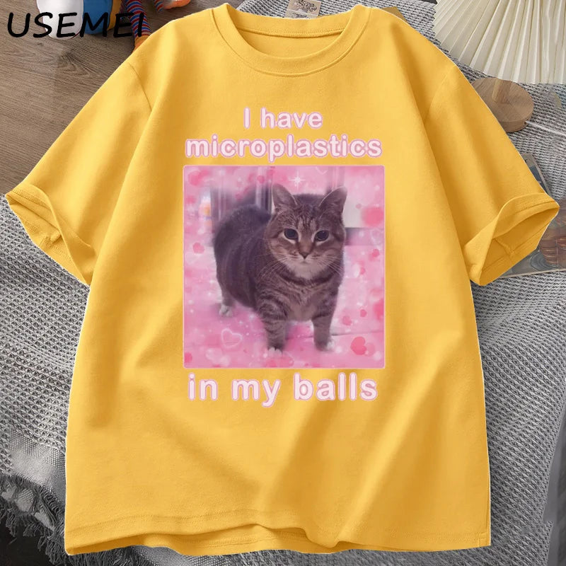 I Have Microplastics in My Balls Funny Cat Meme T-shirt Men Women Stupid Silly Tshirt Goofy Ahh Cat Tee Shirt Harajuku Mens Tees