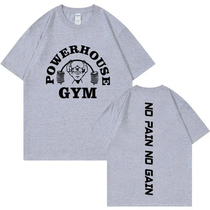 Funny Powerhouse Gym No Pain No Gain T-shirt Harajuku Fitness Short Sleeve T-shirts Men Women Casual Fashion Oversized T Shirt