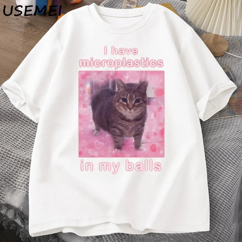 I Have Microplastics in My Balls Funny Cat Meme T-shirt Men Women Stupid Silly Tshirt Goofy Ahh Cat Tee Shirt Harajuku Mens Tees